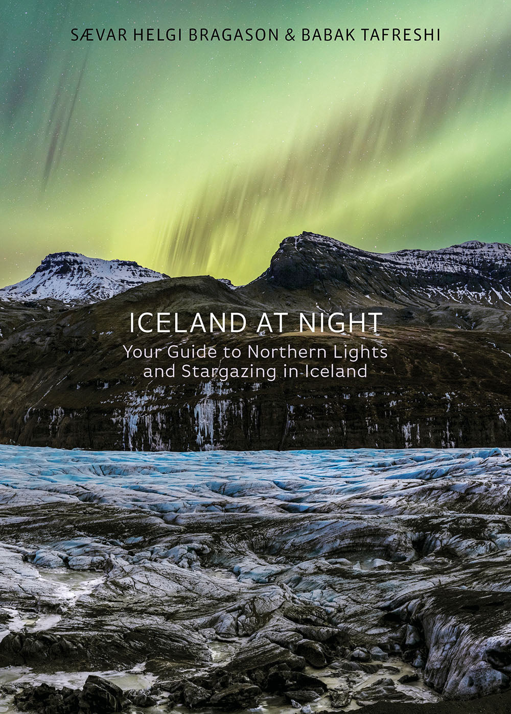 Iceland at Night: Your Guide to Northern Lights and Stargazing in Iceland